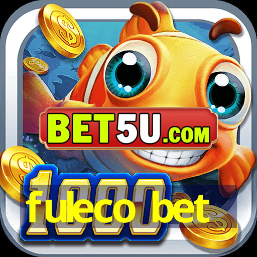 fuleco bet