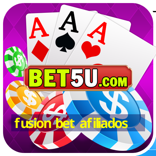 fusion bet afiliados