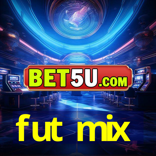 fut mix