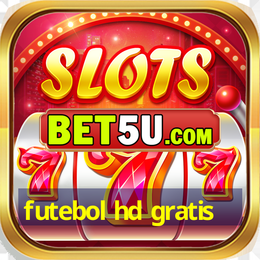 futebol hd gratis