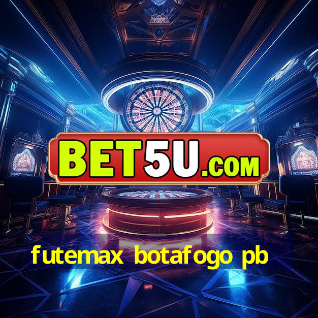 futemax botafogo pb