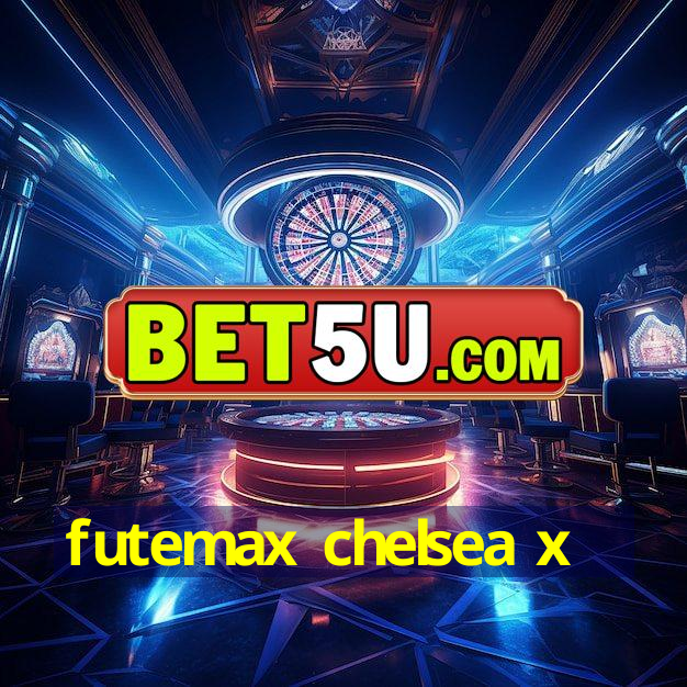 futemax chelsea x