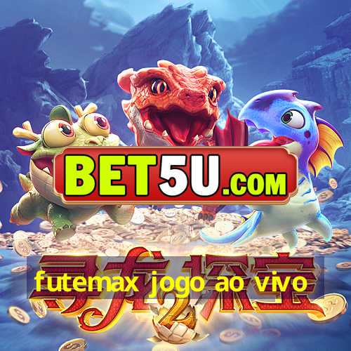 futemax jogo ao vivo