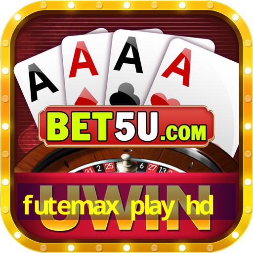 futemax play hd