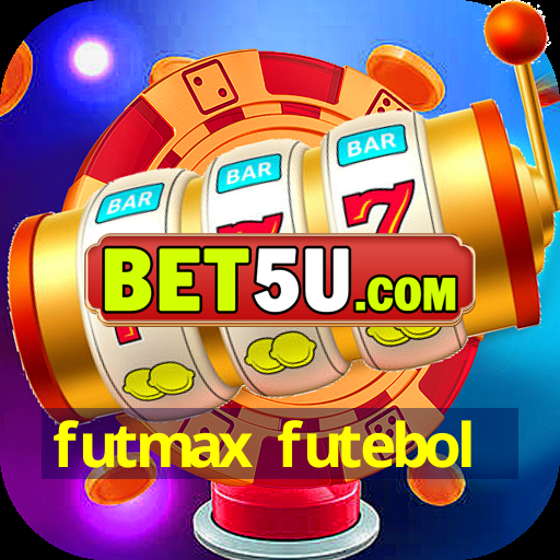 futmax futebol