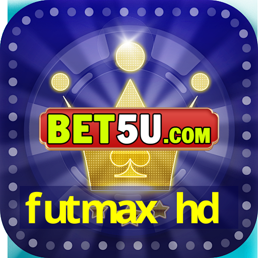 futmax hd