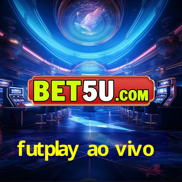 futplay ao vivo