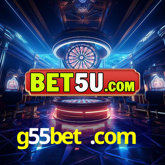 g55bet .com