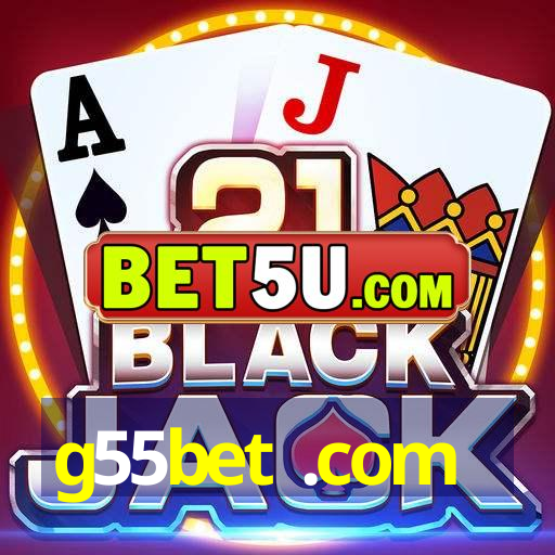 g55bet .com