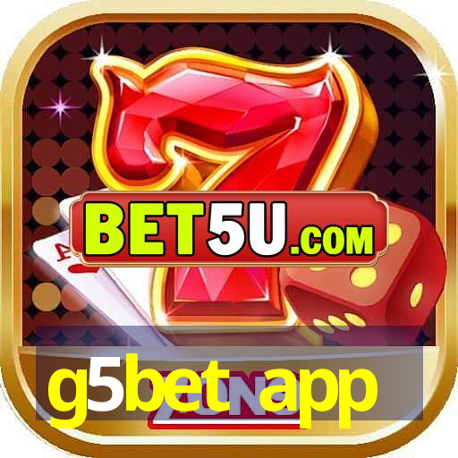 g5bet app