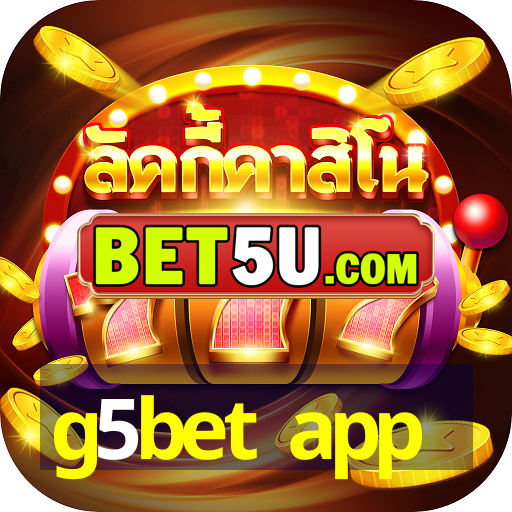 g5bet app