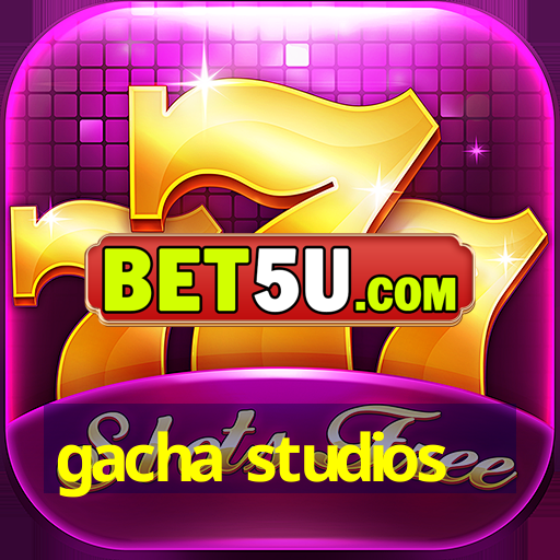 gacha studios