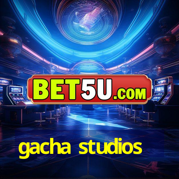 gacha studios