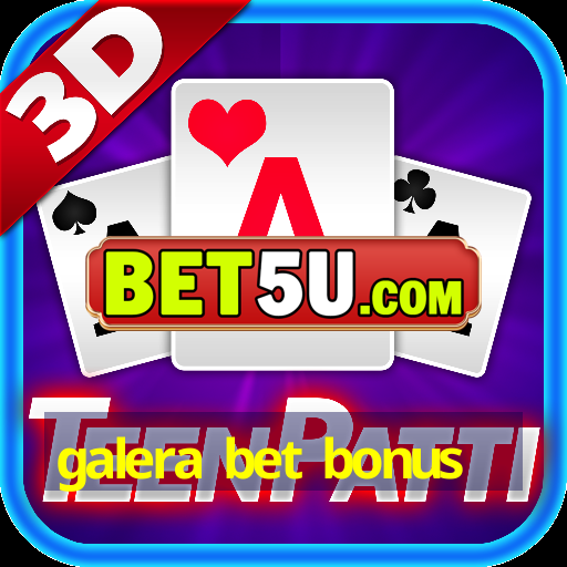 galera bet bonus