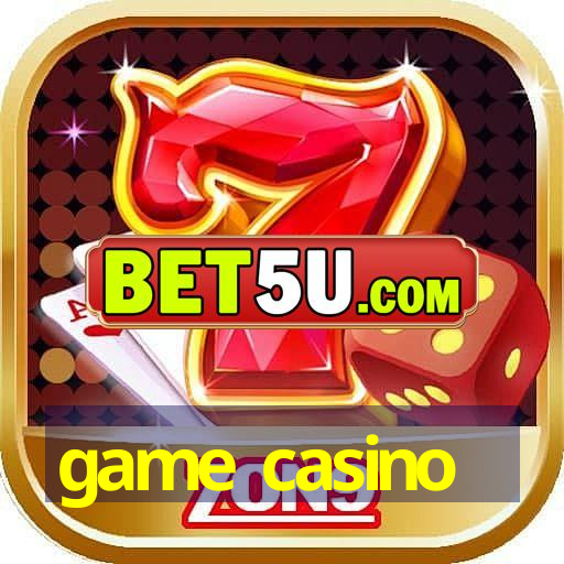 game casino