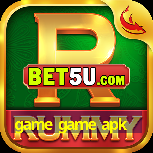 game game apk