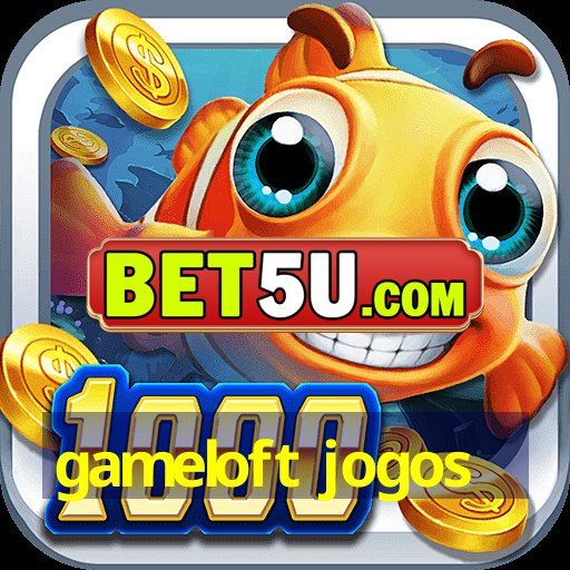 gameloft jogos