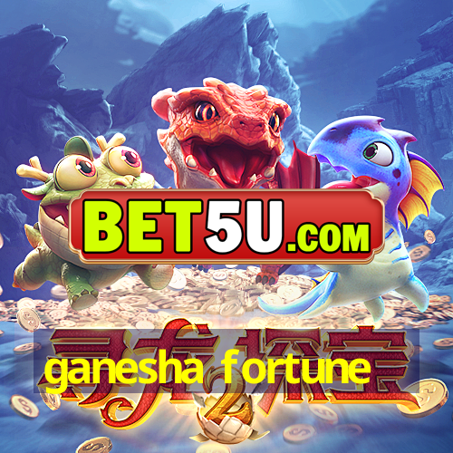 ganesha fortune