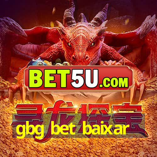 gbg bet baixar