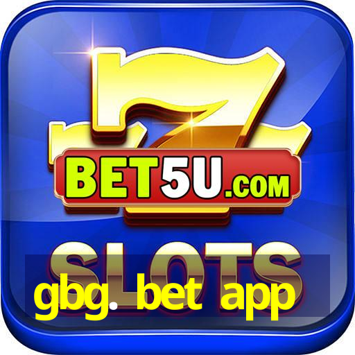 gbg. bet app