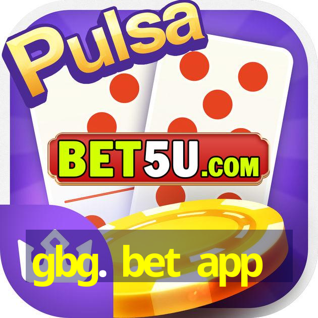 gbg. bet app