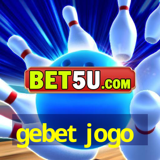 gebet jogo