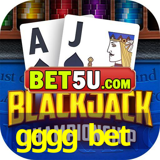 gggg bet