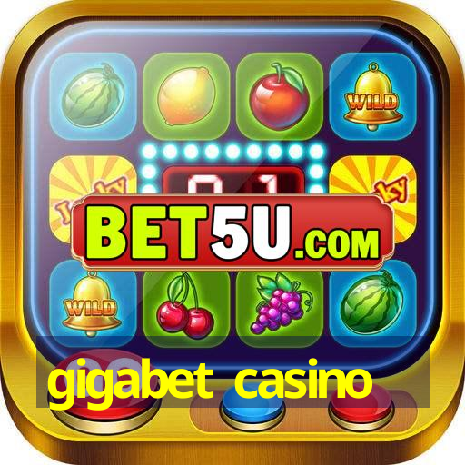 gigabet casino