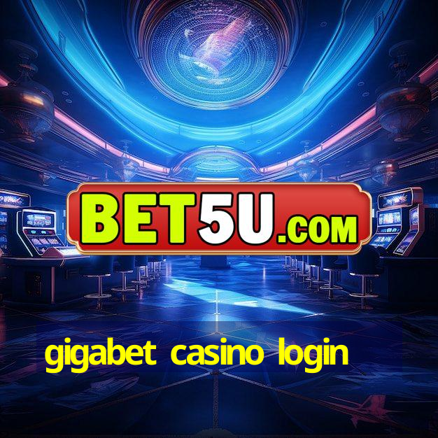 gigabet casino login