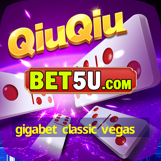 gigabet classic vegas