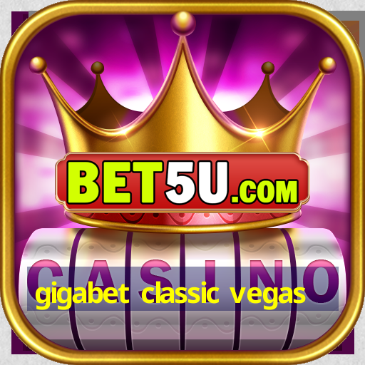 gigabet classic vegas