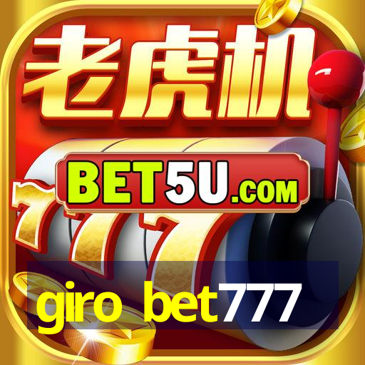 giro bet777