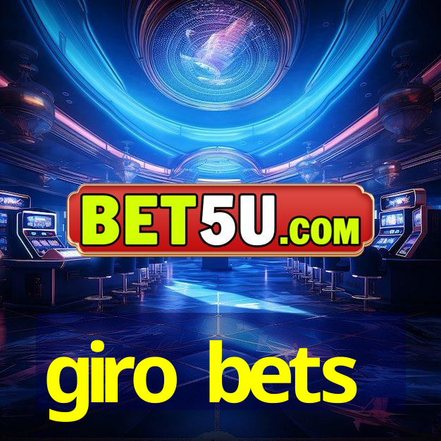 giro bets