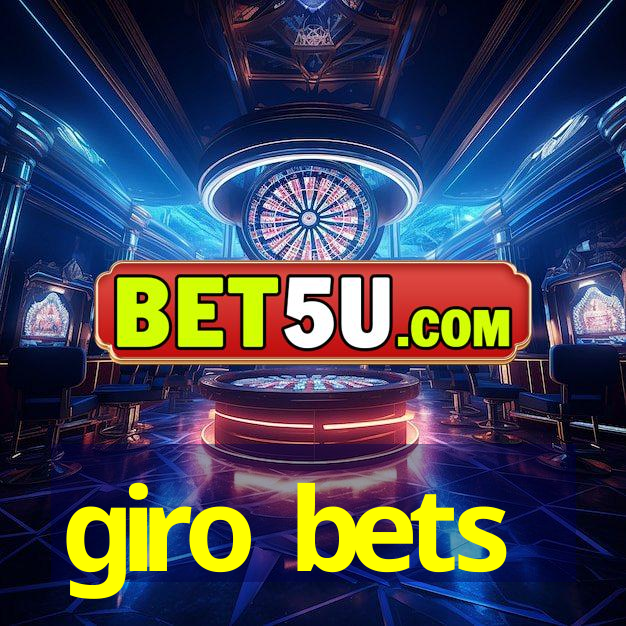 giro bets