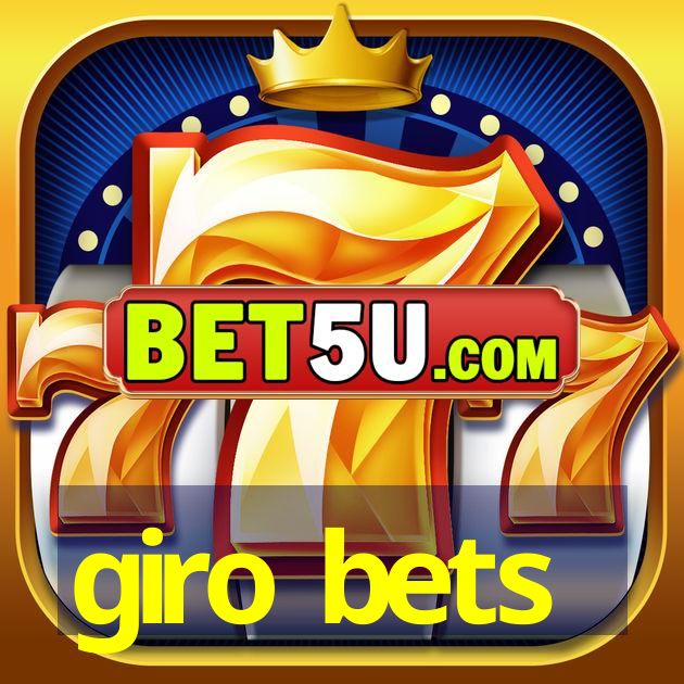 giro bets