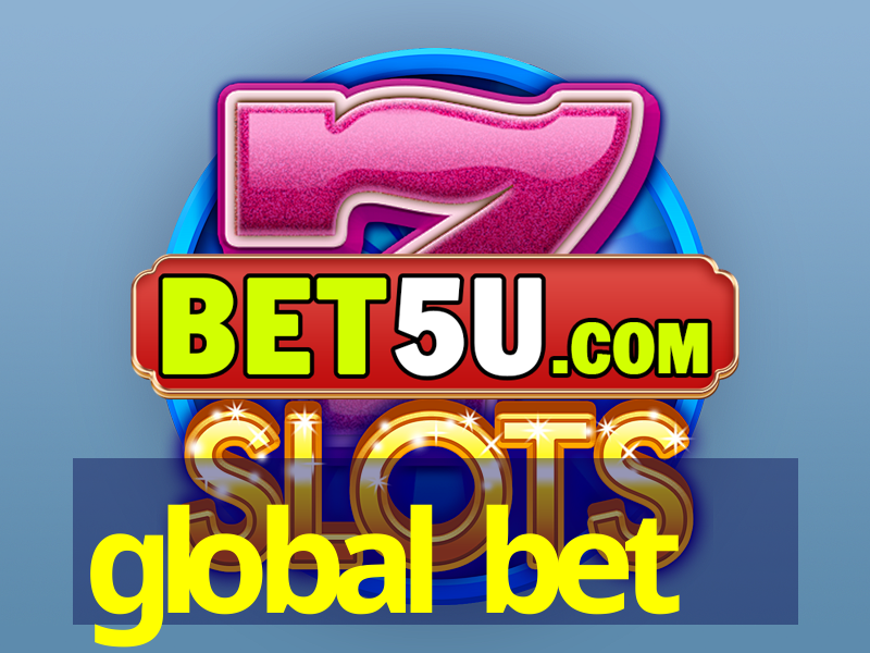 global bet