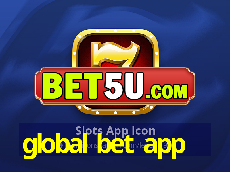 global bet app