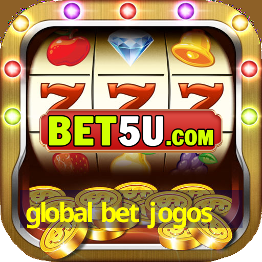 global bet jogos