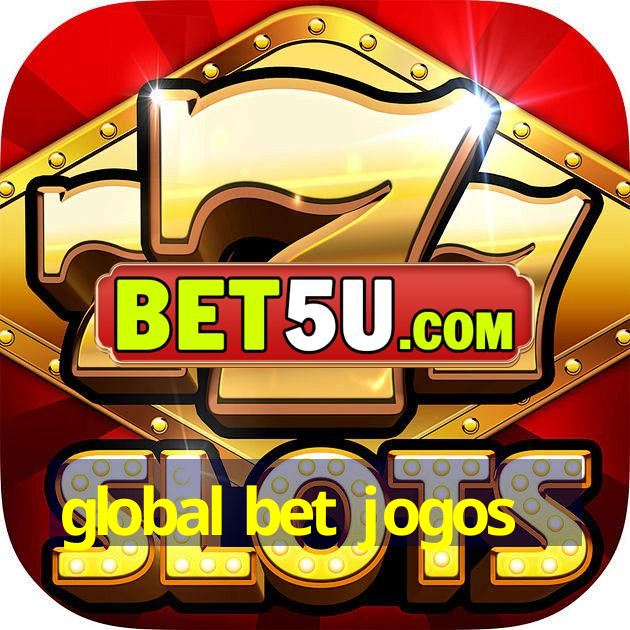 global bet jogos