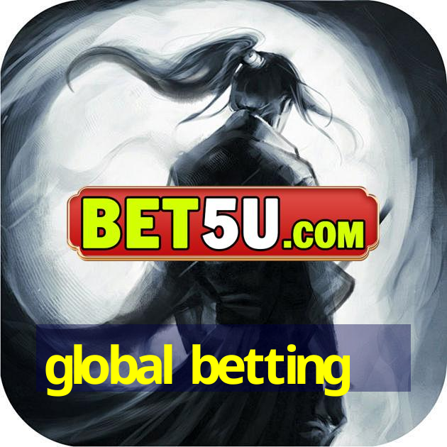 global betting