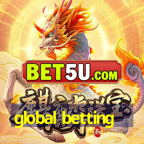 global betting