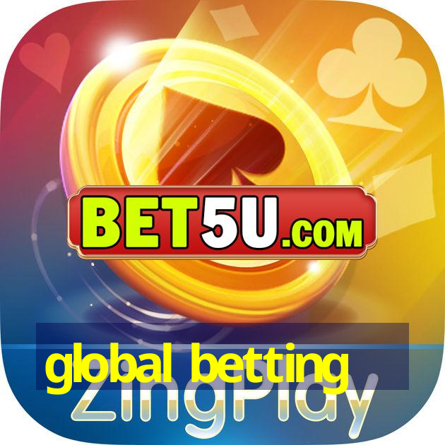 global betting