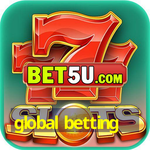 global betting