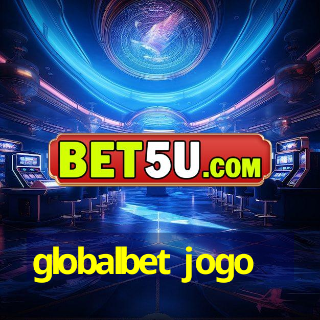 globalbet jogo