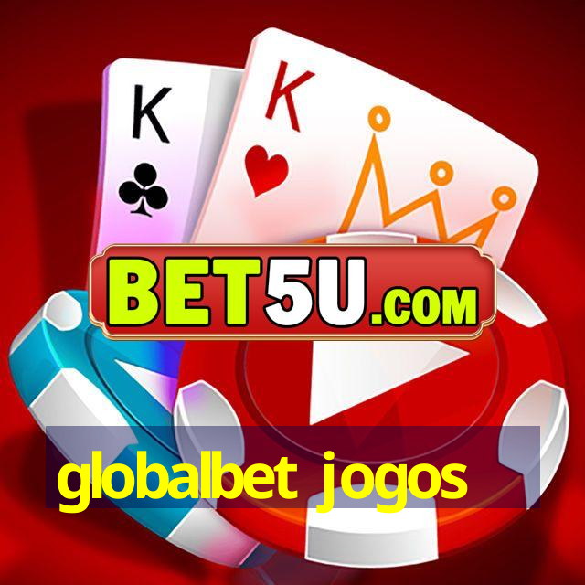 globalbet jogos