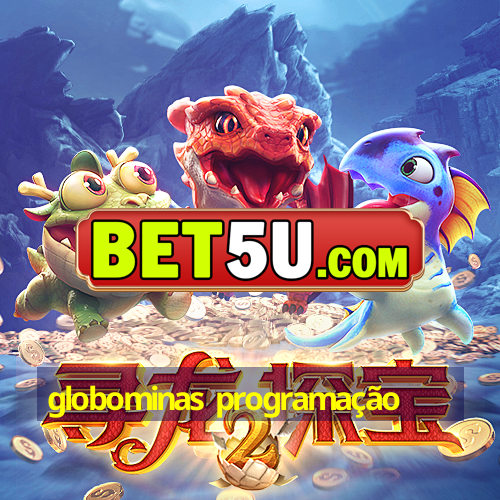 globominas programação