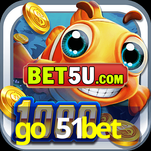 go 51bet