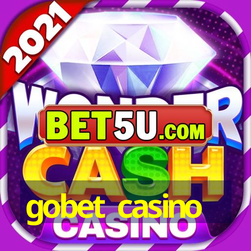 gobet casino