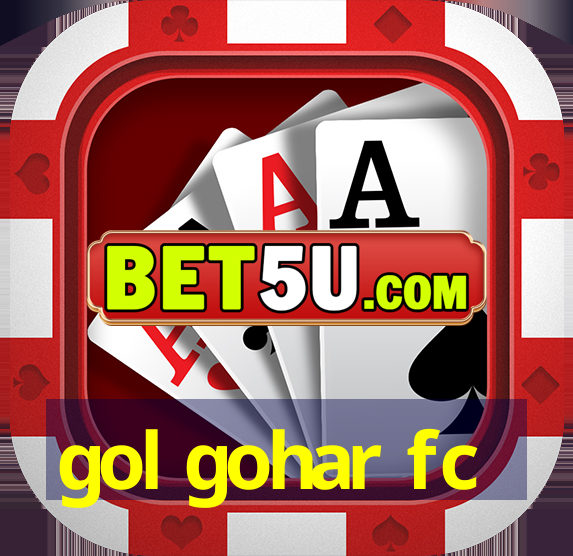 gol gohar fc