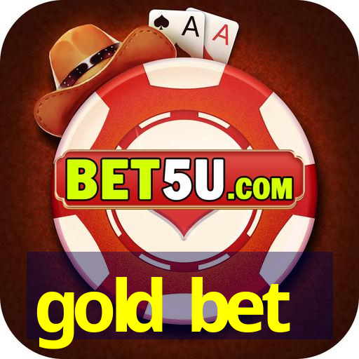 gold bet